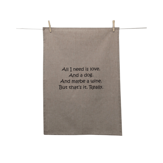 Karen Design Tea Towel Natural 'All I need is love. And a dog' The Homestore Auckland