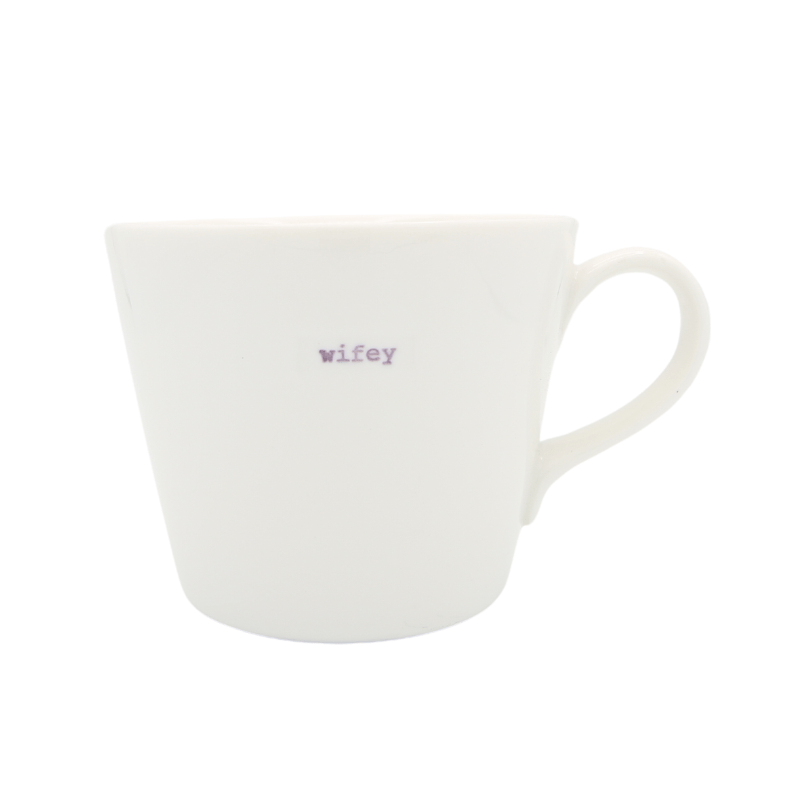 Keith Brymer Jones Bucket Mug 350ml - wifey