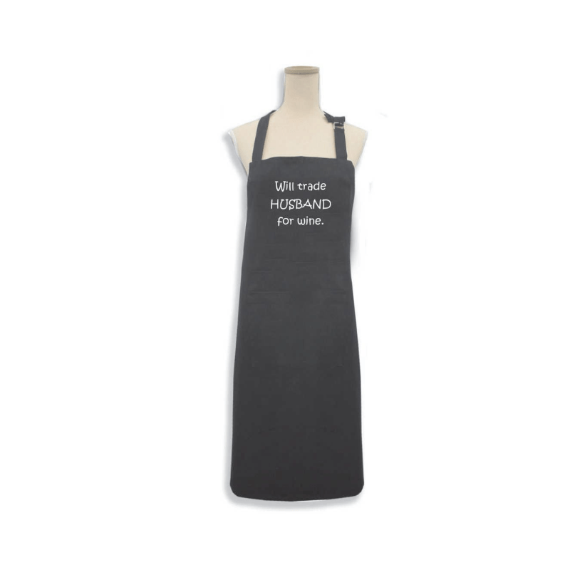 Karen Design Apron 'Will trade husband for wine'