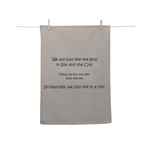 Karen Design Tea Towel Natural 'We are just like the girls in Sex And The City'