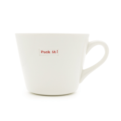 Keith Brymer Jones Bucket Mug 350ml - Fuck it!