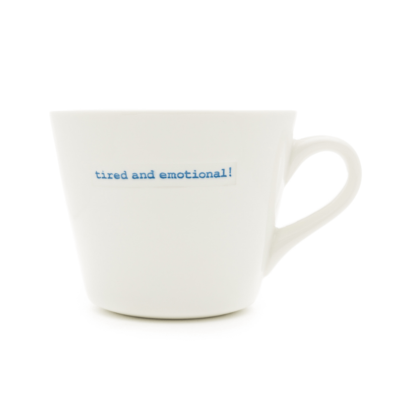 Keith Brymer Jones Bucket Mug 350ml - tired and emotional